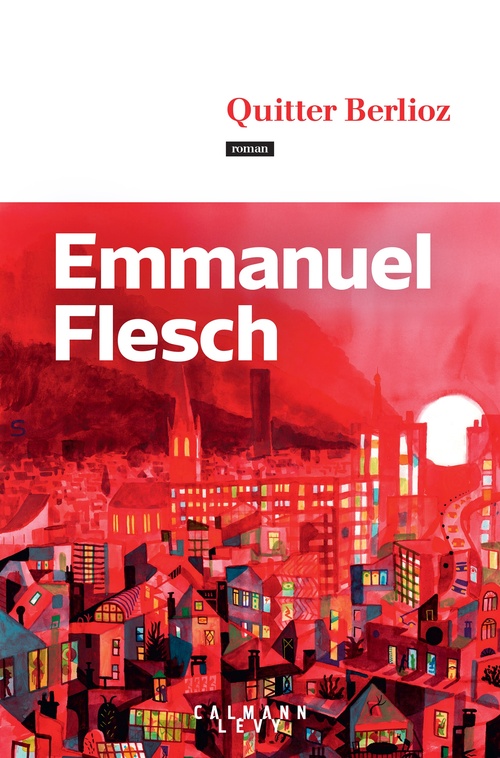 Couverture ebook de Quitter Berlioz, de Emmanuel Flesch