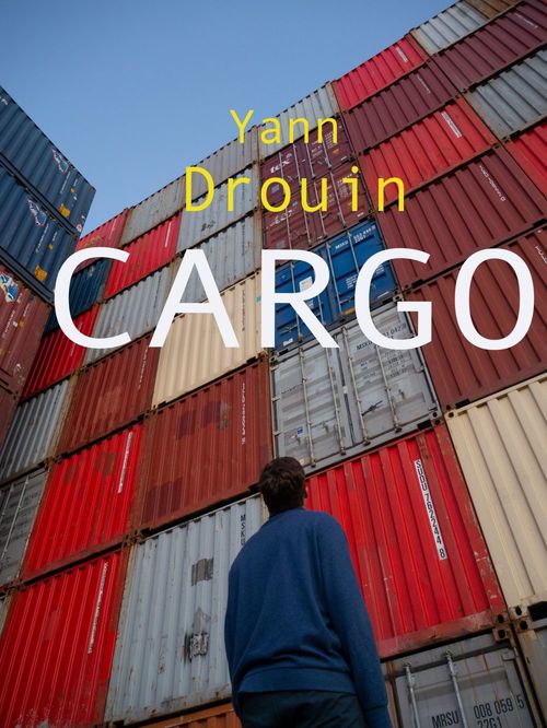 Couverture ebook de Cargo, de Yann Drouin