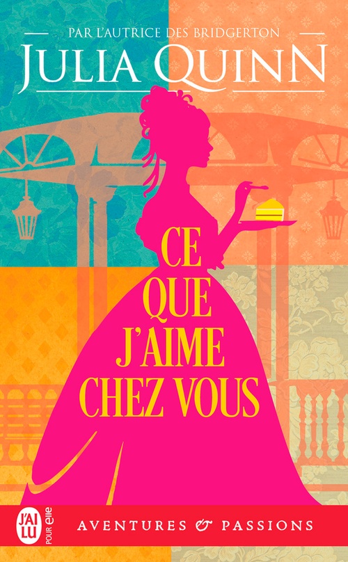 ebook cover of Les Bevelstoke (Tome 3) - Ce que j'aime chez vous, by Julia Quinn