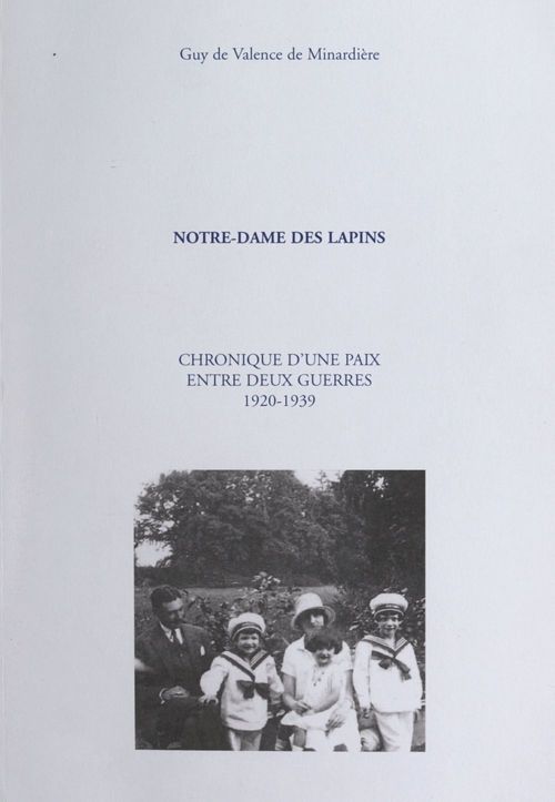 ebook cover of Notre-Dame des Lapins, by Guy De Valence De Minardiere