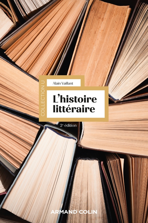 Couverture ebook de L'histoire littéraire - 2e éd., de Alain Vaillant