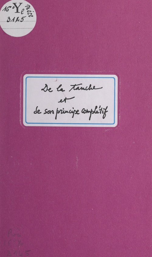 Couverture ebook de De la tanche et de son principe complétif, de Matthieu Messagier