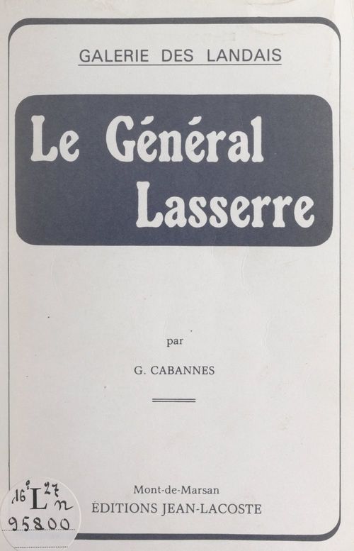 Couverture ebook de Le Général Lasserre, de Gabriel Cabannes