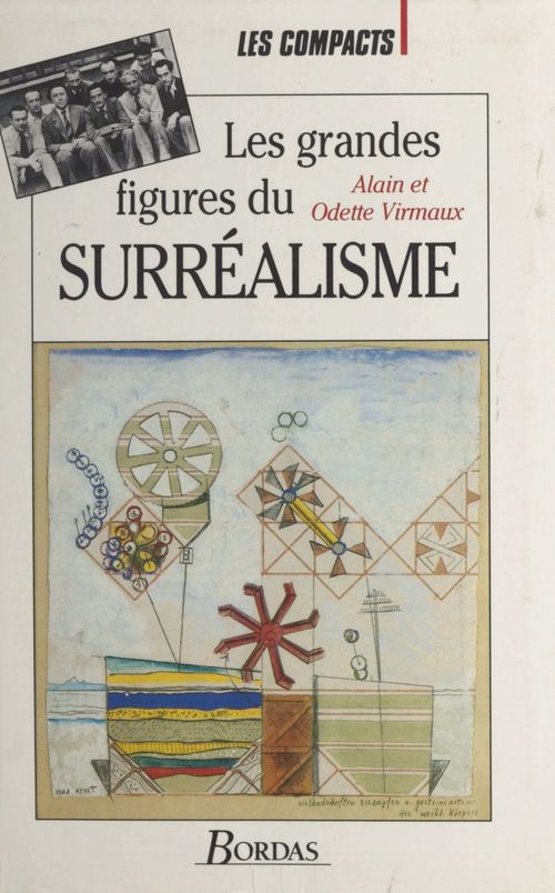 Couverture ebook de Les grandes figures du surréalisme international, de Alain Virmaux, Odette Virmaux