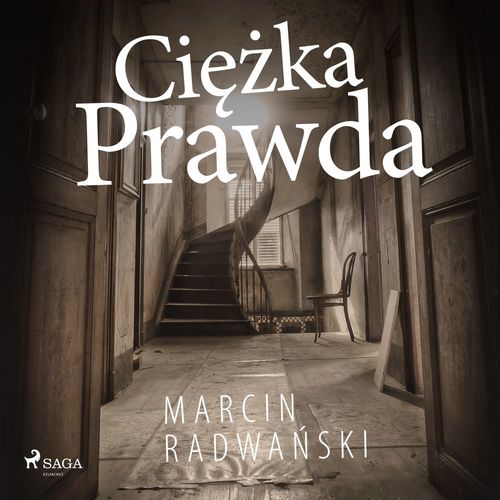 Couverture audiobook de Ciezka prawda, de Marcin Radwa'Nski