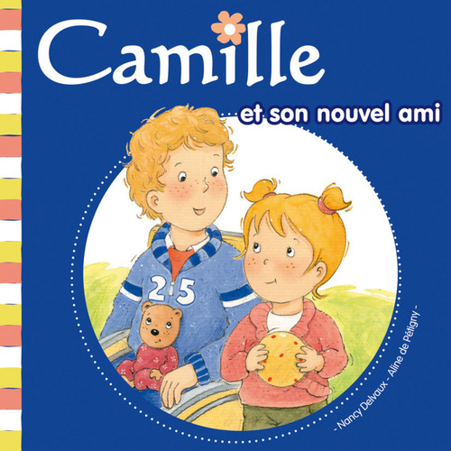 ebook cover of Camille et son nouvel ami T17, by Nancy Delvaux, Aline de Pétigny