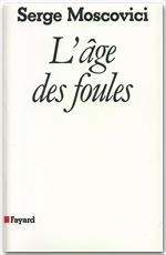 ebook cover of L'âge des foules, by Serge Moscovici
