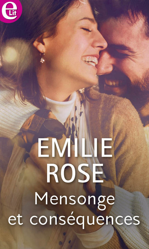 Couverture ebook de Mensonge et conséquences, de Emilie Rose