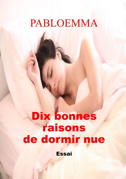 ebook cover of Dix bonnes raisons de dormir nue, by Pabloemma