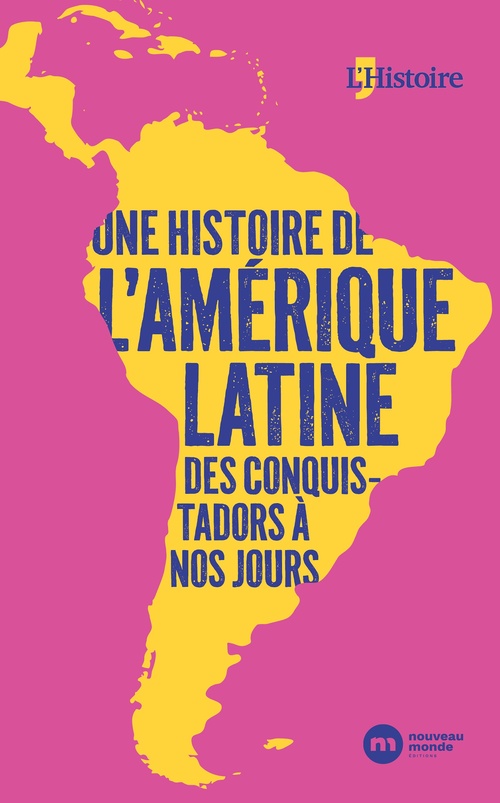 ebook cover of Une histoire de l'Amérique latine, des conquistadors à nos jours, by Collectif