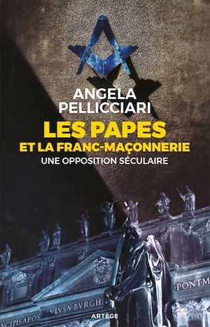 Couverture ebook de Les papes et la franc-maçonnerie, de Angela Pellicciari