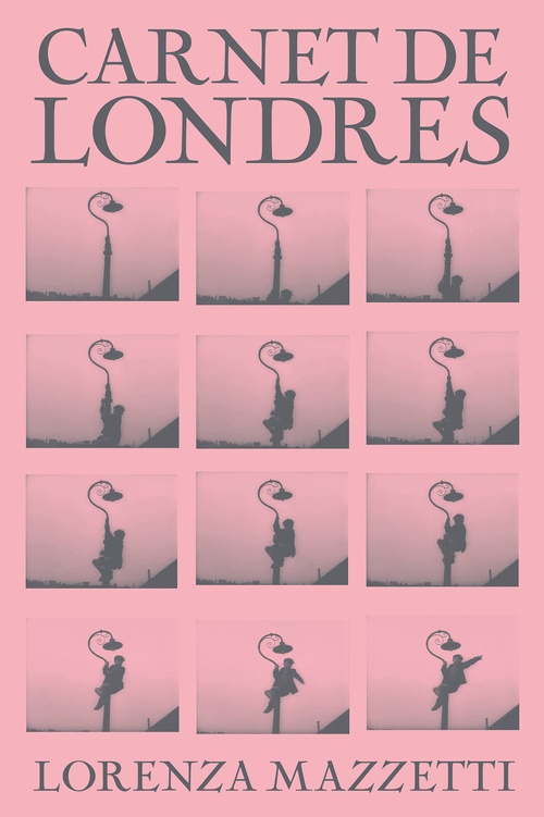Couverture ebook de Carnet de Londres, de Lorenza MAZZETTI