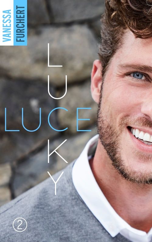 ebook cover of Lucky Luce - Tome 2, by Vanessa Furchert