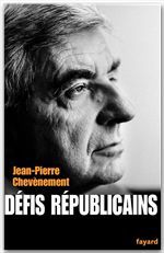 Couverture ebook de Défis républicains, de Jean-Pierre Chevènement