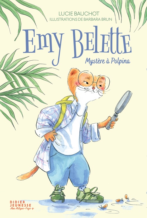 ebook cover of Emy Belette, mystère à Polpina, by Lucie Bauchot, Barbara Brun