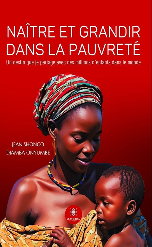 ebook cover of Naître et grandir dans la pauvreté, by Jean Shongo Djamba Onyumbe