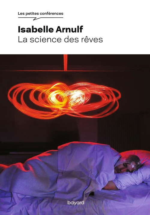 Couverture ebook de La science des rêves, de Isabelle Arnulf