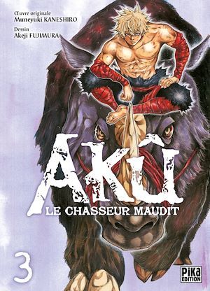 Couverture ebook de Akû, le chasseur maudit T03, de Muneyuki Kaneshiro, Akeji Fujimura, Djamel Rabahi