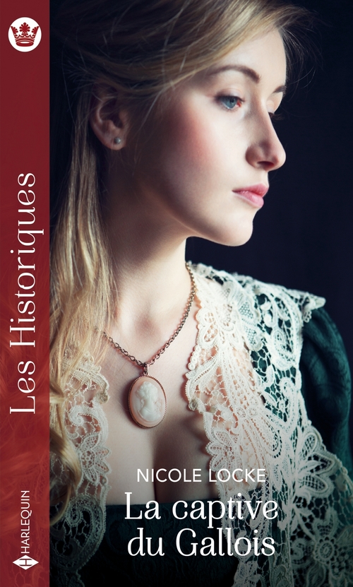 Couverture ebook de La captive du Gallois, de Nicole Locke