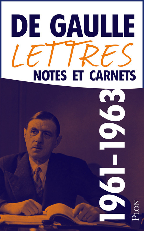 ebook cover of Lettres, notes et carnets 1961 - 1963, by Charles de Gaulle