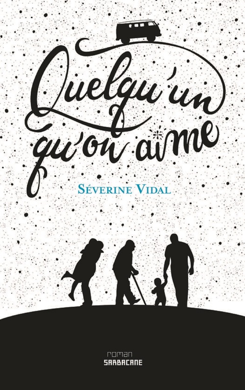 ebook cover of Quelqu'un qu'on aime, by Séverine Vidal