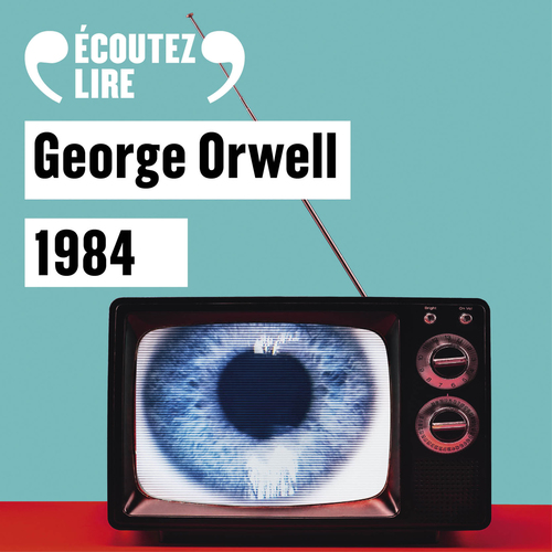 audiobook cover of 1984, by George Orwell