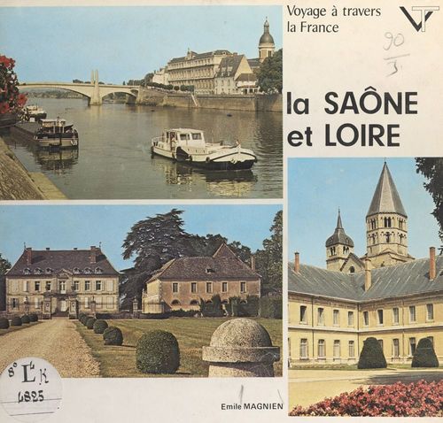 Couverture ebook de Voyage à travers la Saône-et-Loire, de Emile Magnien