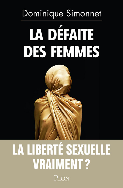 Couverture ebook de La défaite des femmes, de Dominique Simonnet