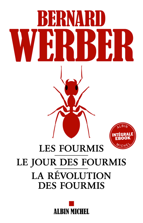 Couverture ebook de Les Fourmis - Intégrale, de Bernard Werber