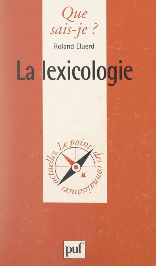 Couverture ebook de La lexicologie, de Roland Eluerd