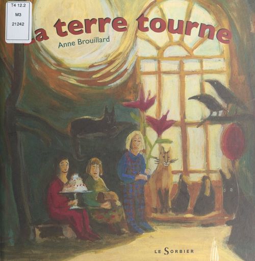ebook cover of La Terre tourne, by Anne Brouillard