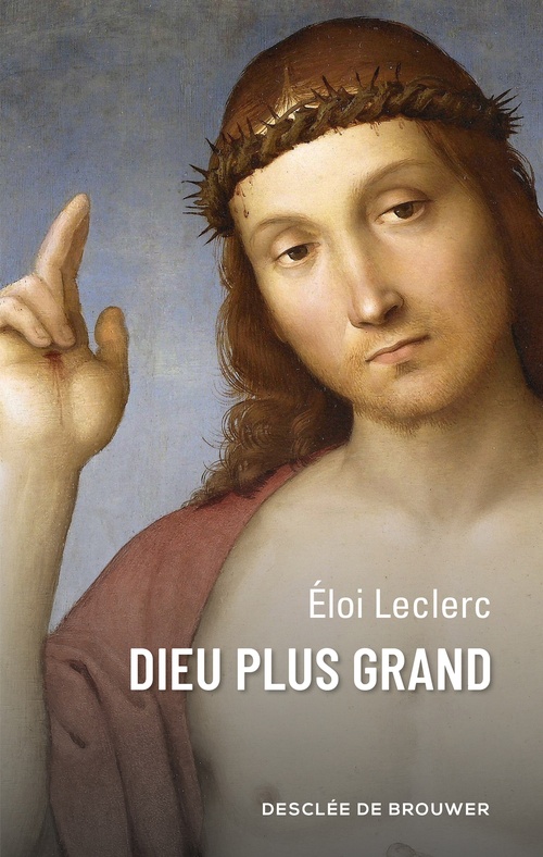 ebook cover of Dieu plus grand, by Eloi Leclerc