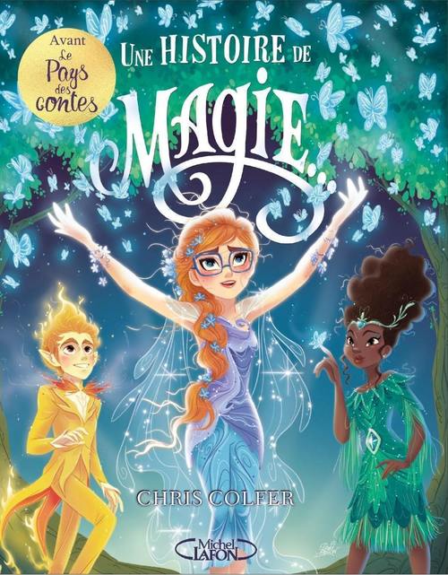 ebook cover of Une histoire de magie - tome 1, by Chris Colfer
