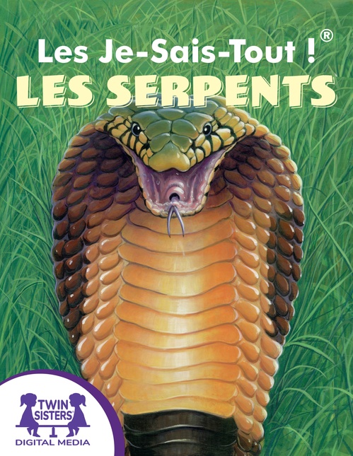 Couverture ebook de Les Je-Sais-Tout !® Les Serpents, de Christopher Nicholas