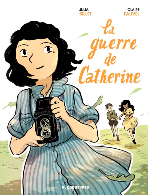 ebook cover of La Guerre de Catherine, by Julia Billet, Claire Fauvel