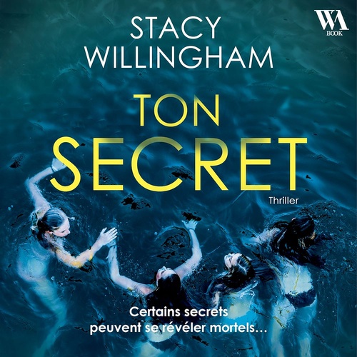 audiobook cover of Ton secret, by Stacy Willingham