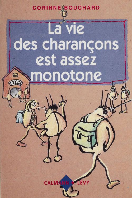 ebook cover of La Vie des charançons est assez monotone, by Bouchard