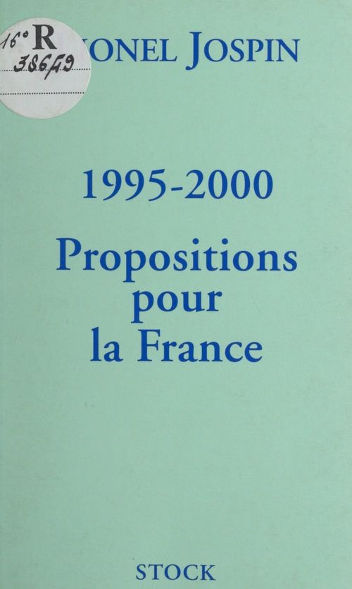 Couverture ebook de 1995-2000 : propositions pour la France, de Lionel Jospin