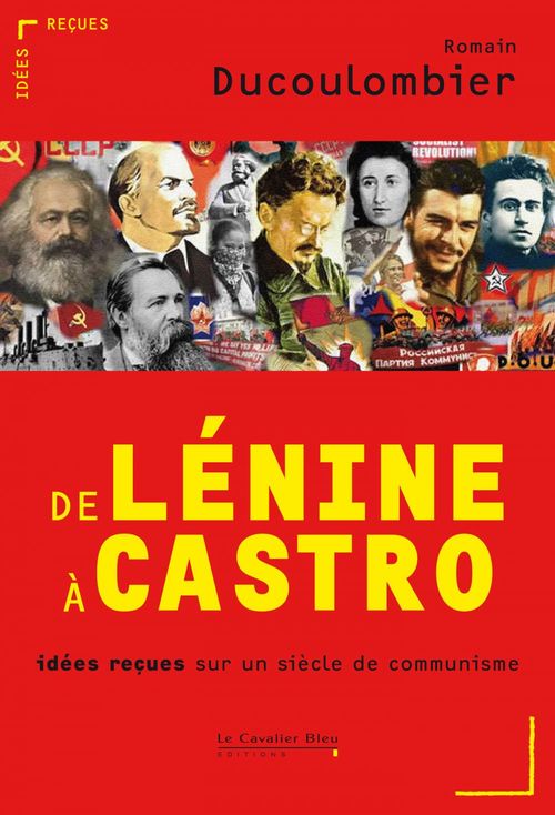 Couverture ebook de DE LENINE A CASTRO -PDF, de Romain Ducolombier
