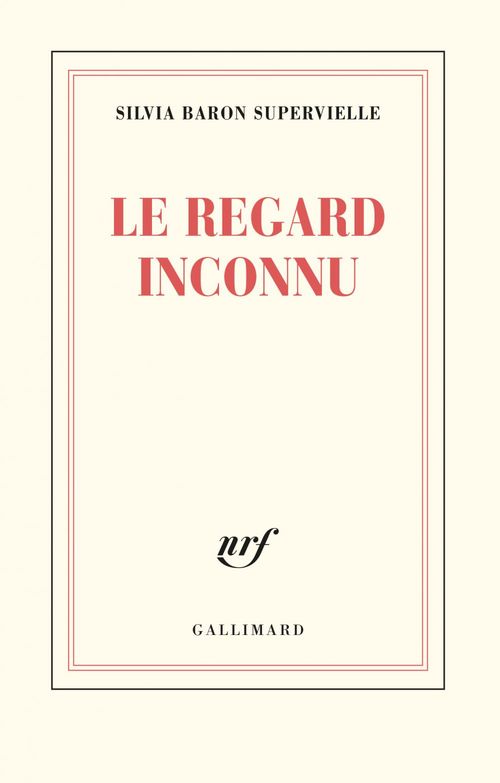 Couverture ebook de Le regard inconnu, de Silvia Baron Supervielle