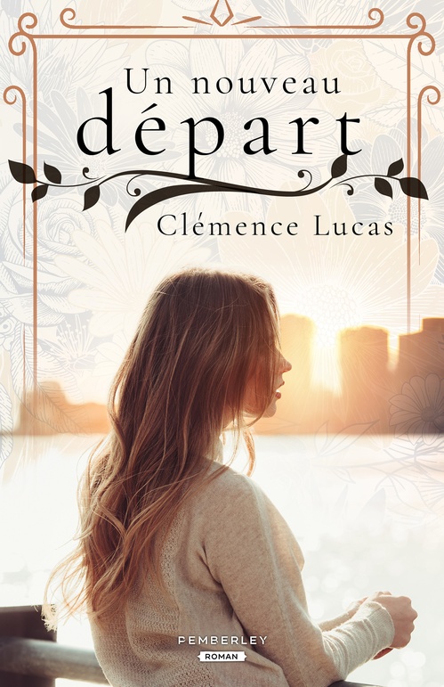 Couverture ebook de Un nouveau départ, de Clémence Lucas