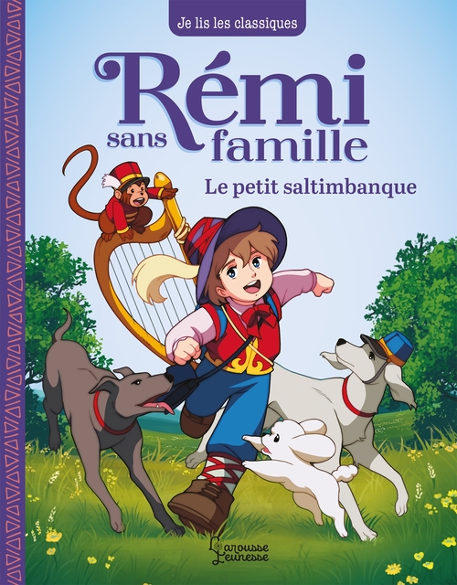 ebook cover of Rémi sans famille - T1 Le petit saltimbanque, by Hector Malot, Laureen Bouyssou