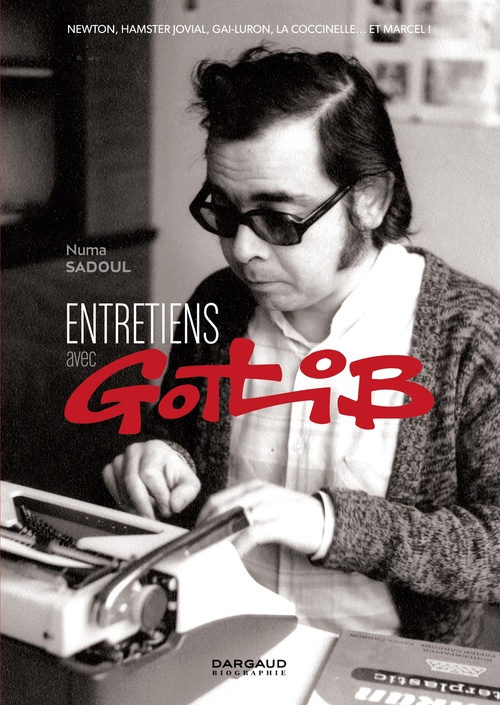 Couverture ebook de Entretiens avec Gotlib, de Marcel Gotlib, Sadoul Numa