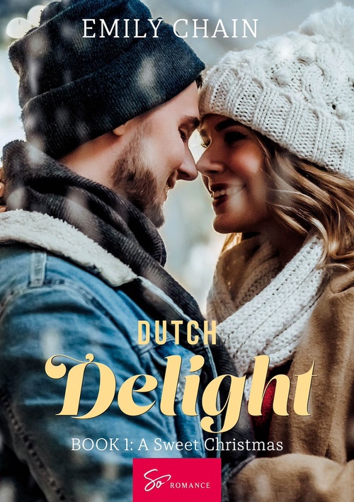 ebook cover of Dutch Delight - Book 1, by Emily Chain