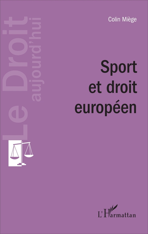 ebook cover of Sport et droit européen, by Colin Miège