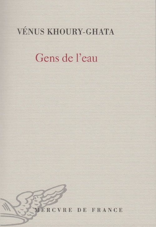 Couverture ebook de Gens de l'eau, de Vénus Khoury-Ghata