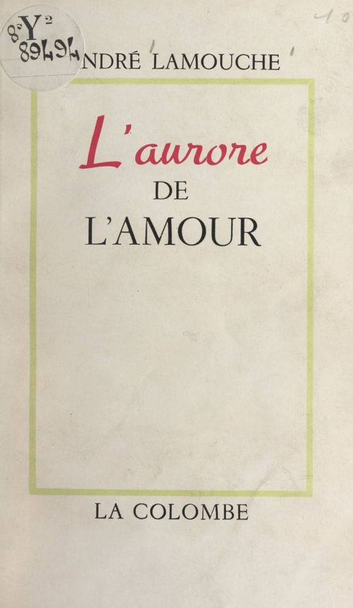 ebook cover of L'aurore de l'amour, by Andre Lamouche