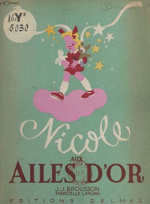Couverture ebook de Nicole aux ailes d'or, de Jean-Jacques Brousson, Marcelle Lafuma