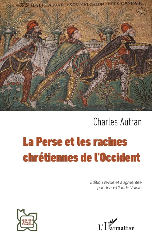 Couverture ebook de La Perse et les racines chrétiennes de l´Occident, de Charles Autran