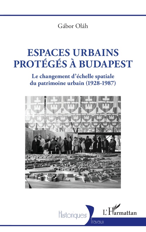 Couverture ebook de Espaces urbains protégés à Budapest, de Gábor Oláh